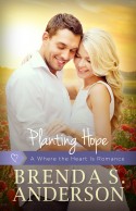 Planting Hope by Brenda S. Anderson